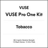 VUSE – PRO ONE PEN KIT - Tobacco